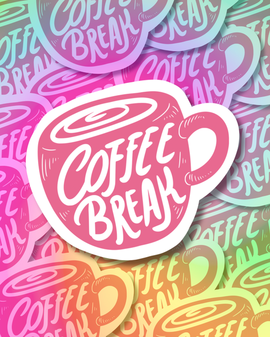 Coffee Break Vinyl Sticker