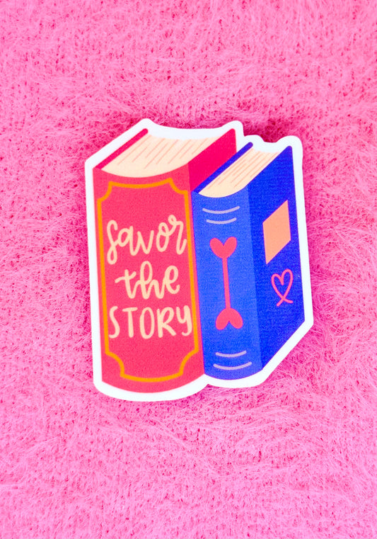 Savor The Story Vinyl Sticker
